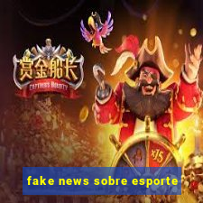 fake news sobre esporte